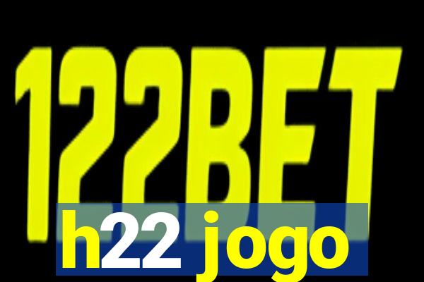 h22 jogo